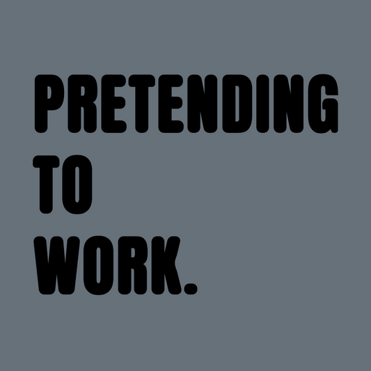 Pretending To Work Colour T-Shirt