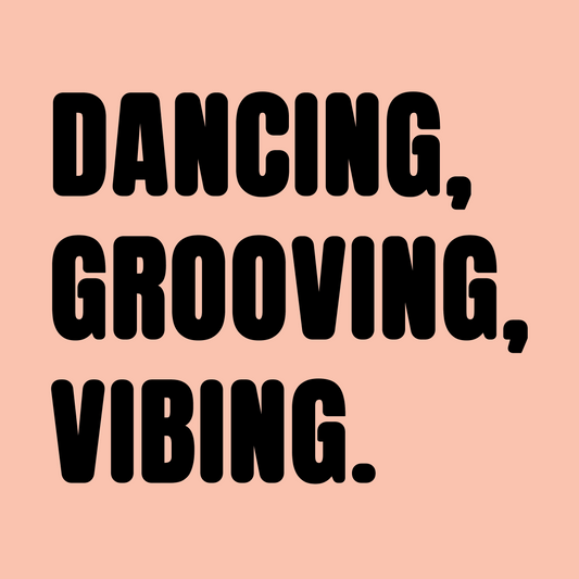Dancing, Grooving, Vibing Colour T-Shirt