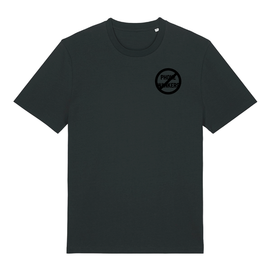 No Phone W**kers T-Shirt