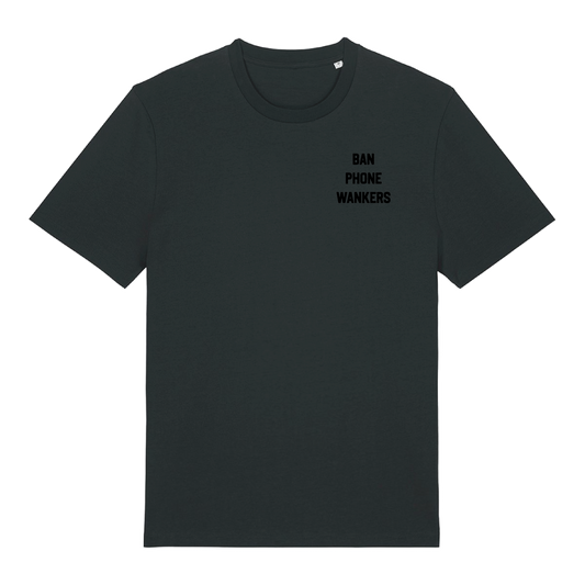 Ban Phone W**kers T-Shirt