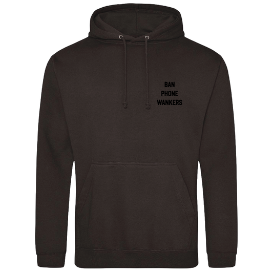 Ban Phone W**kers Hooded Sweat