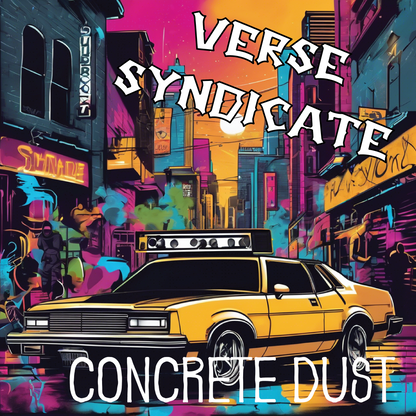 Verse Syndicate - Concrete Dust Album Cover Hooded Sweat