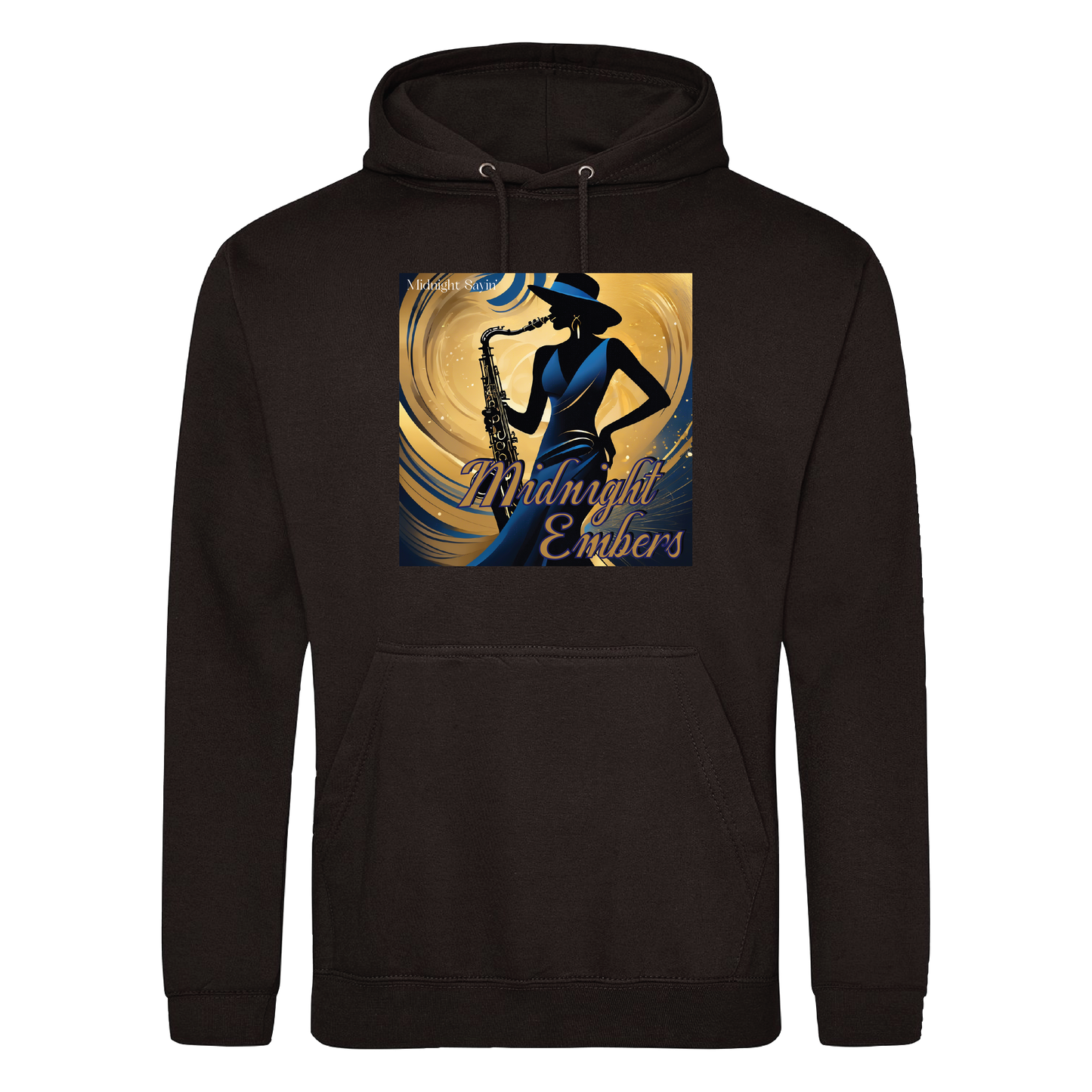 Midnight Embers - Midnight Sayin' Album Cover Hooded Sweat