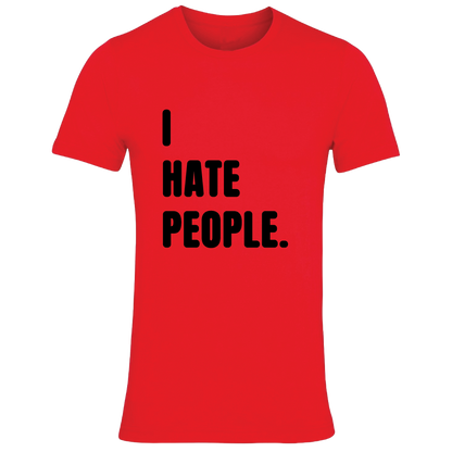 I Hate People Colour T-Shirt