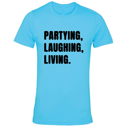 Partying, Laughing, Living Colour T-Shirt