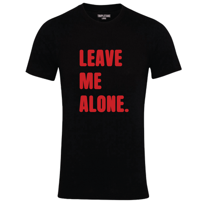 Leave Me Alone Colour T-Shirt