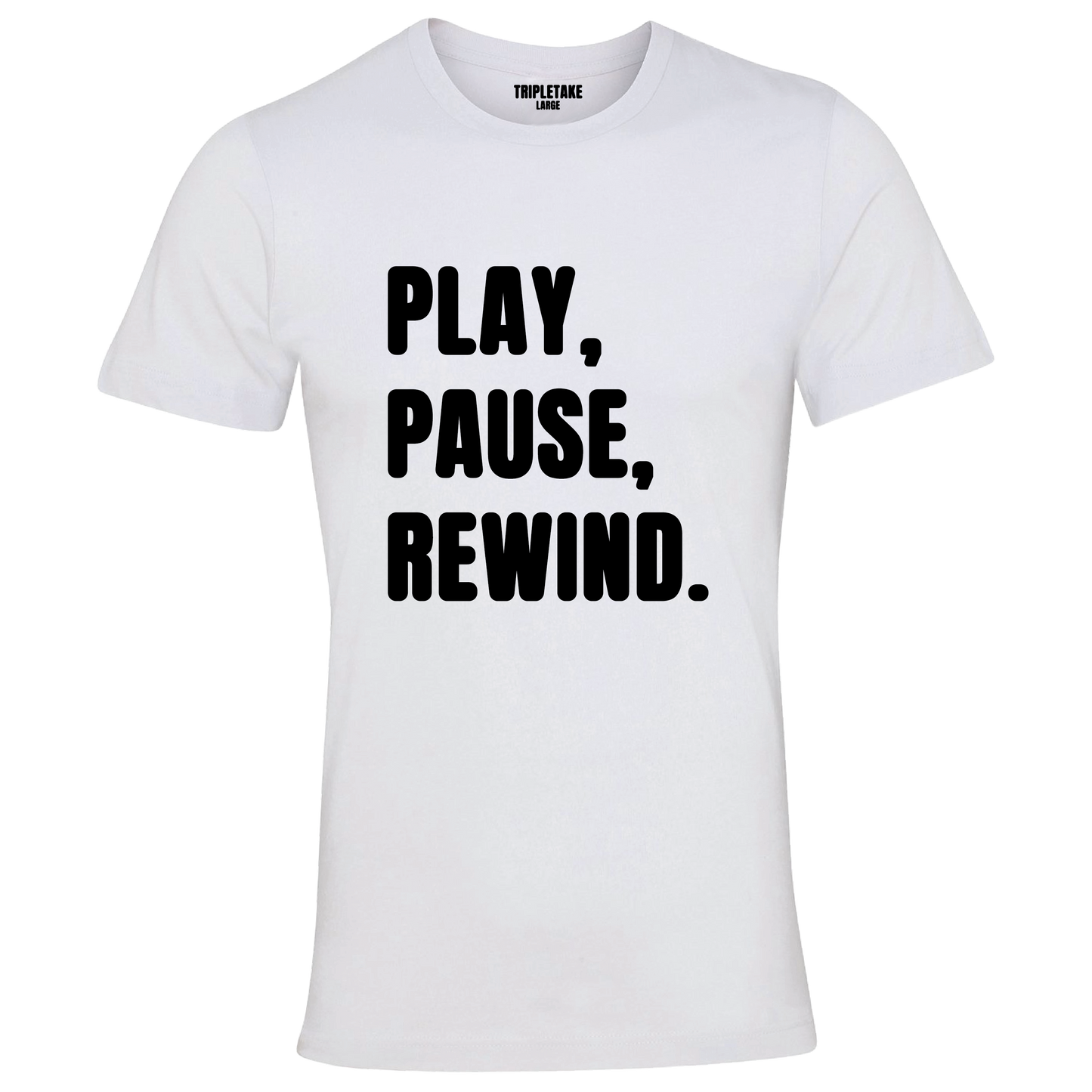 Play, Pause, Rewind Monochrome T-Shirt
