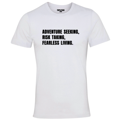 Seeking, Risk, Living Monochrome T-Shirt