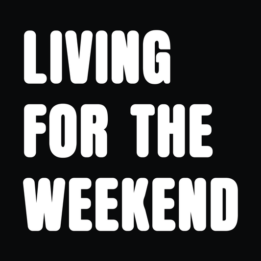 Living for The Weekend Monochrome T-Shirt