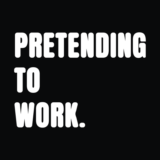 Pretending To Work Colour Monochrome T-Shirt