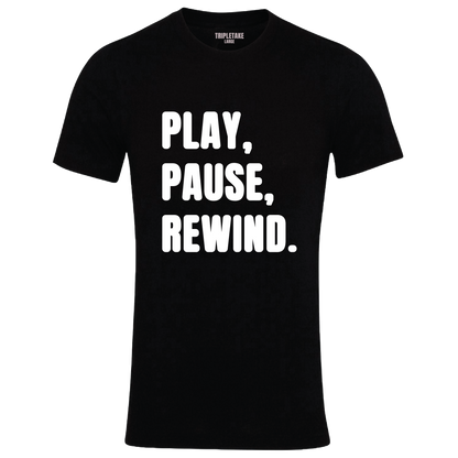 Play, Pause, Rewind Monochrome T-Shirt