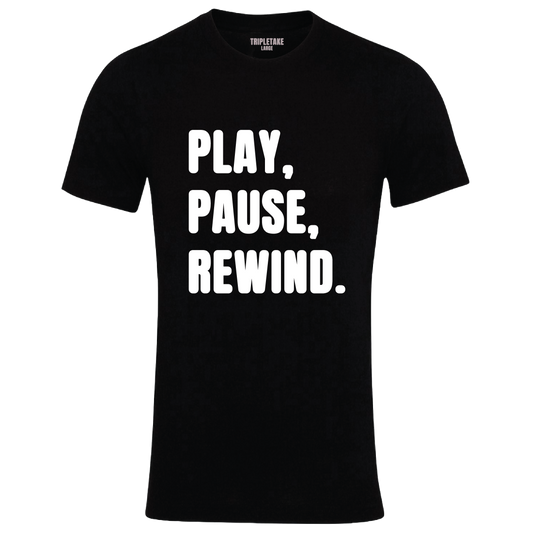 Play, Pause, Rewind Monochrome T-Shirt