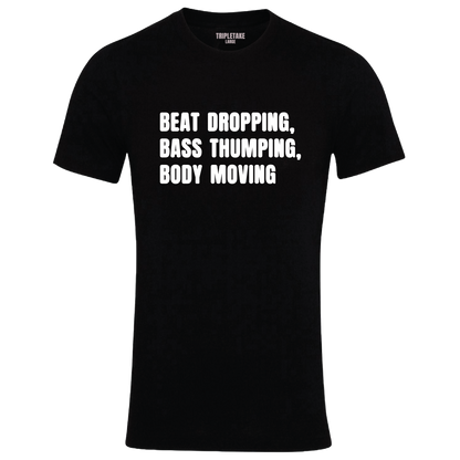 Beat, Base, Body Monochrome T-Shirt