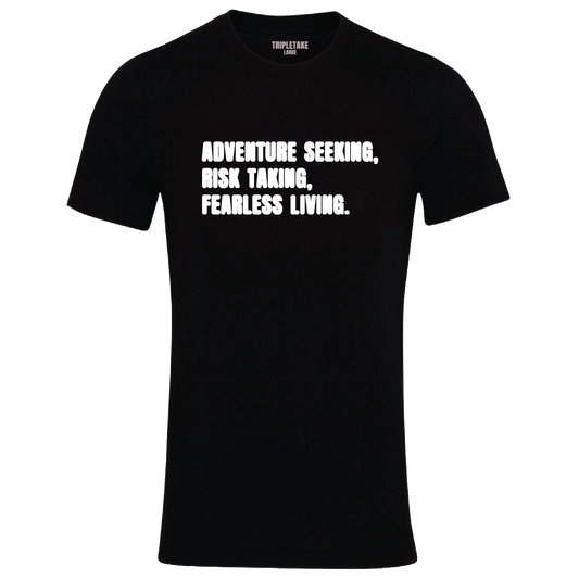 Seeking, Risk, Living Monochrome T-Shirt